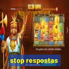 stop respostas